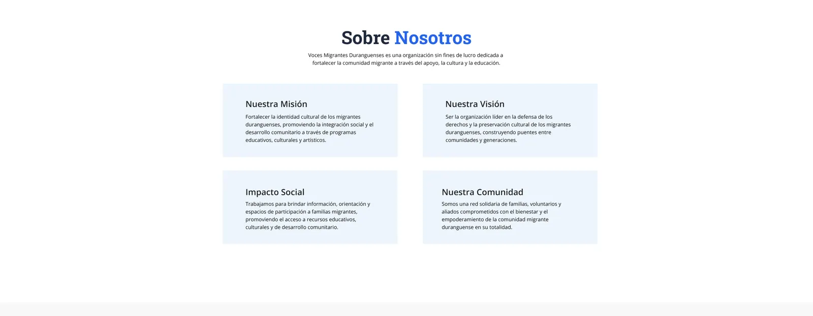Misión, visión, impacto y comunidad en cuatro tarjetas, para que se lean sin desplazarse de más.